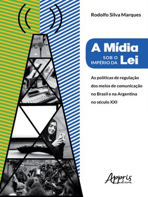 cover image of A Mídia Sob o Império da Lei